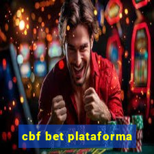 cbf bet plataforma